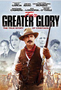 For Greater Glory: The True Story of Cristiada (2012) poster
