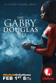 Gabby Douglas'ın Hikayesi (2014) poster