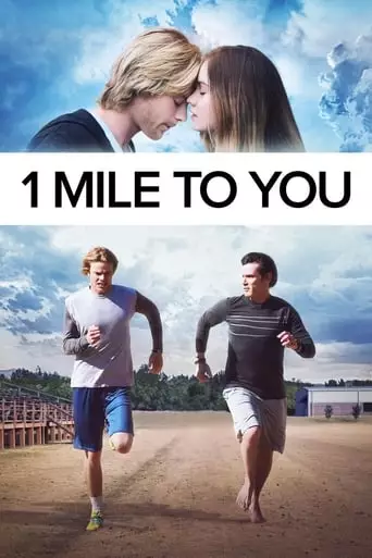 1 Mile To You (2017) Watch Online