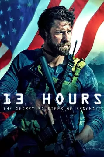 13 Hours: The Secret Soldiers of Benghazi (2016) Watch Online