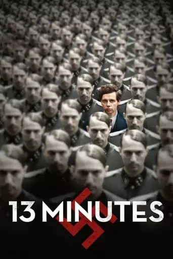 13 Minutes (2015) Watch Online