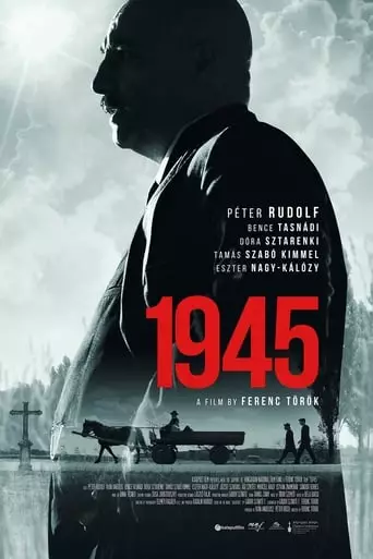 1945 (2017) Watch Online