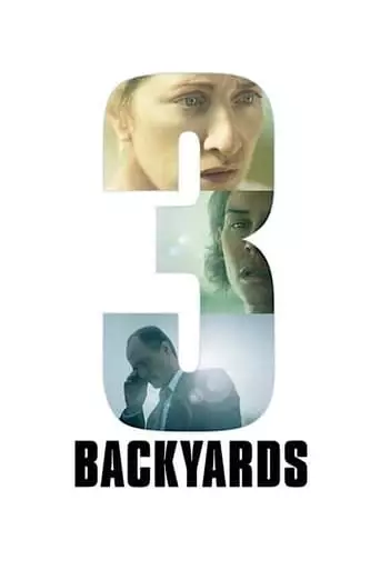 3 Backyards (2010) Watch Online