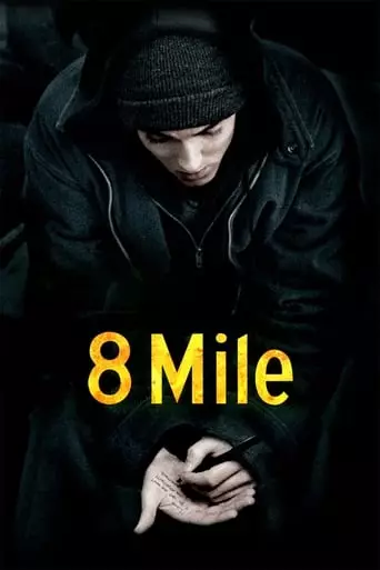8 Mile (2002) Watch Online