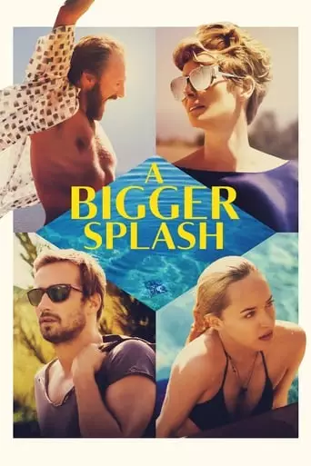 A Bigger Splash (2015) Watch Online