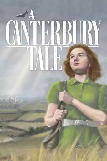 A Canterbury Tale (1944) Watch Online