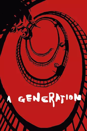 A Generation (1955) Watch Online