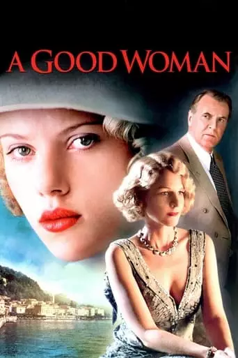 A Good Woman (2004) Watch Online