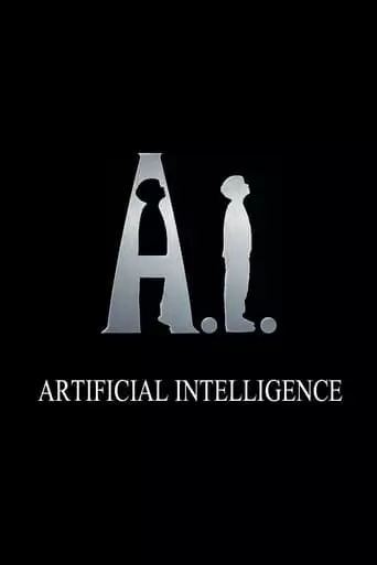 A.I. Artificial Intelligence (2001) Watch Online