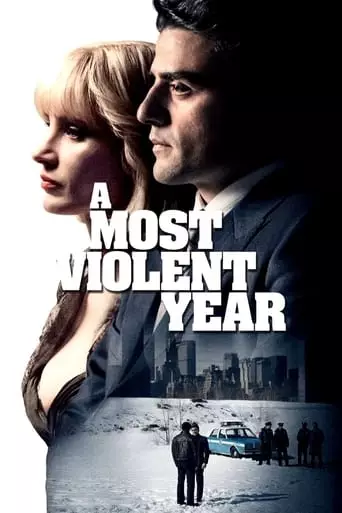 A Most Violent Year (2014) Watch Online