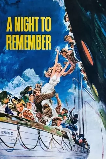 A Night to Remember (1958) Watch Online