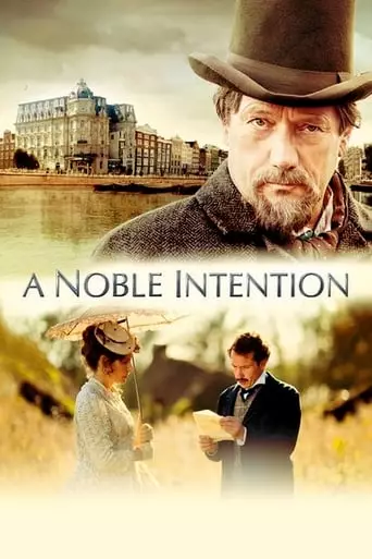 A Noble Intention (2015) Watch Online