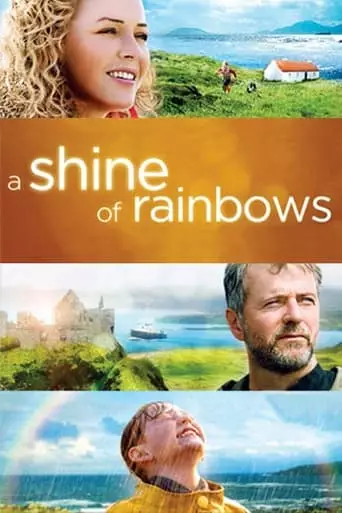 A Shine of Rainbows (2009) Watch Online