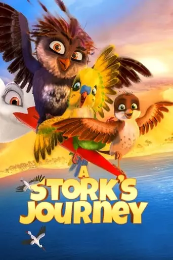 A Stork's Journey (2017) Watch Online