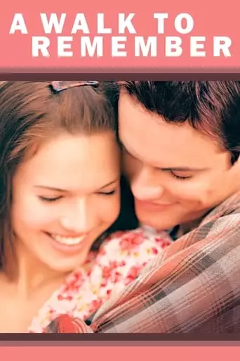 A Walk to Remember (2002) Watch Online