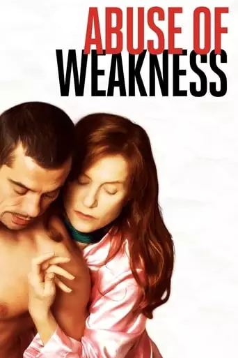 Abuse of Weakness (2013) Watch Online