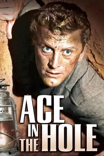 Ace in the Hole (1951) Watch Online