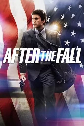 After the Fall (2014) Watch Online