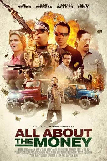 All About the Money (2017) Watch Online