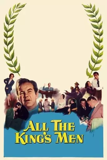 All the King's Men (1949) Watch Online