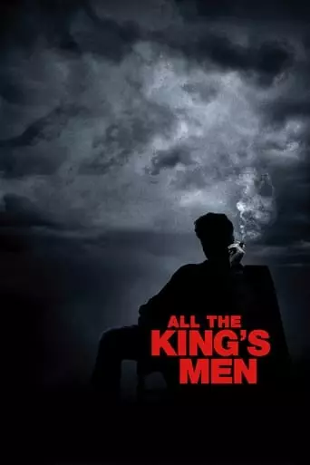 All the King's Men (2006) Watch Online