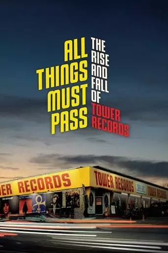 All Things Must Pass (2015) Watch Online