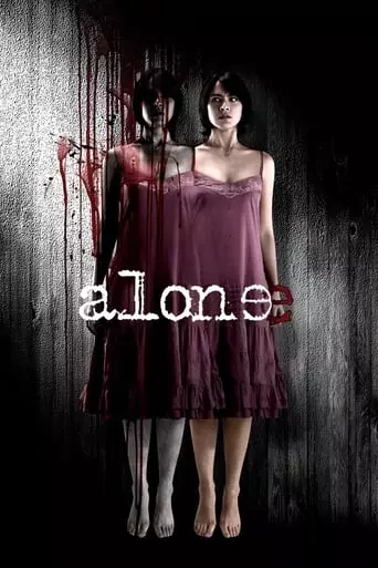 Alone (2007) Watch Online