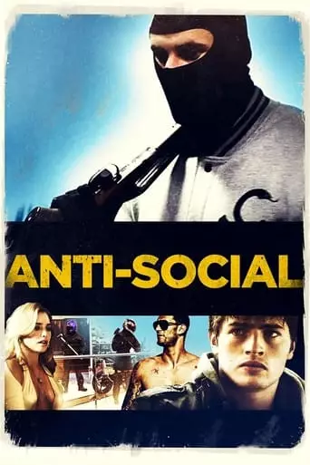 Anti-Social (2015) Watch Online