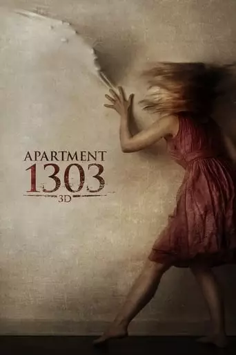 Apartment 1303 3D (2012) Watch Online