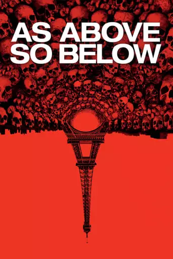 As Above, So Below (2014) Watch Online