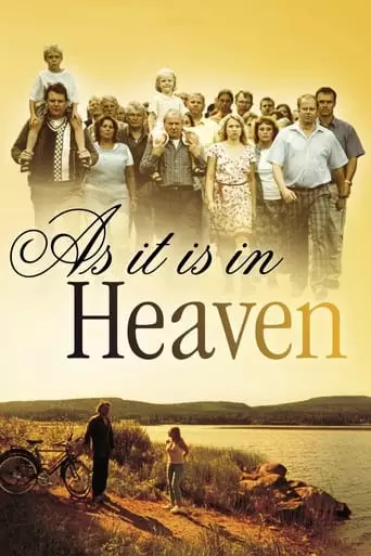 As It Is in Heaven (2004) Watch Online