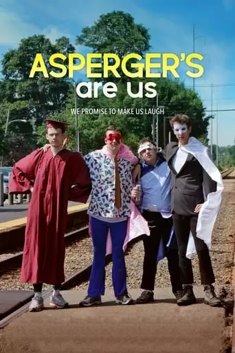 Asperger's Are Us (2016) Watch Online