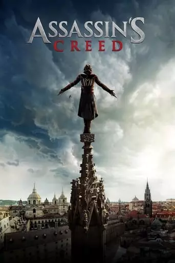 Assassin's Creed (2016) Watch Online