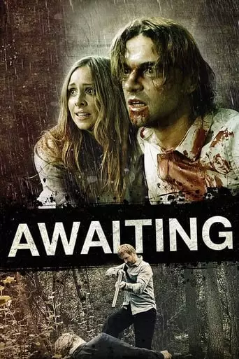 Awaiting (2015) Watch Online
