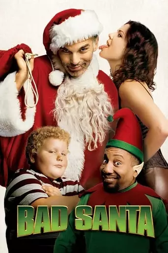 Bad Santa (2003) Watch Online