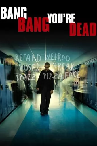 Bang Bang You're Dead (2003) Watch Online