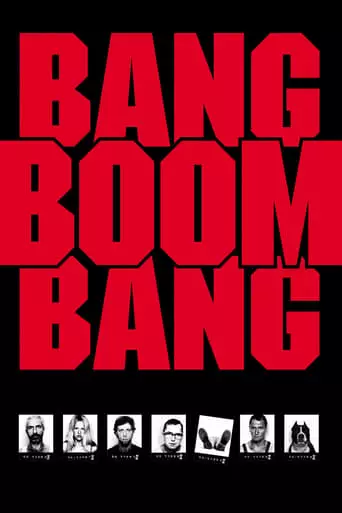 Bang, Boom, Bang (1999) Watch Online