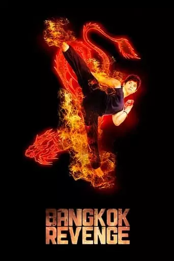 Bangkok Revenge (2011) Watch Online