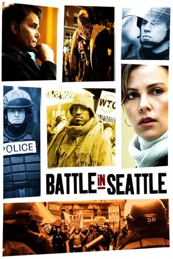 Battle in Seattle (2007) Watch Online