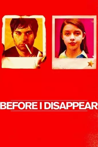 Before I Disappear (2014) Watch Online