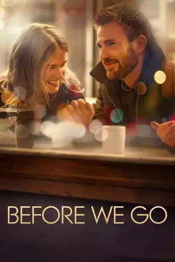 Before We Go (2014) Watch Online