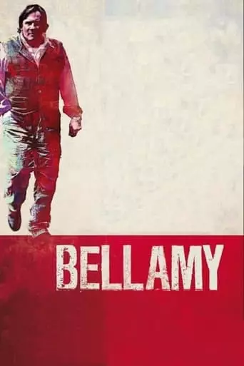 Bellamy (2009) Watch Online