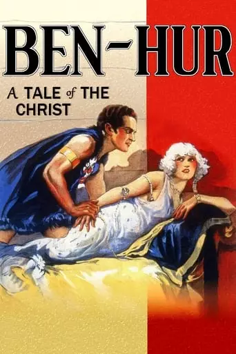 Ben-Hur: A Tale of the Christ (1925) Watch Online