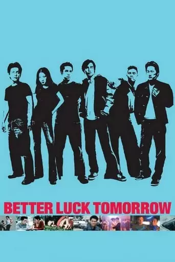 Better Luck Tomorrow (2002) Watch Online