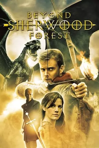 Beyond Sherwood Forest (2009) Watch Online