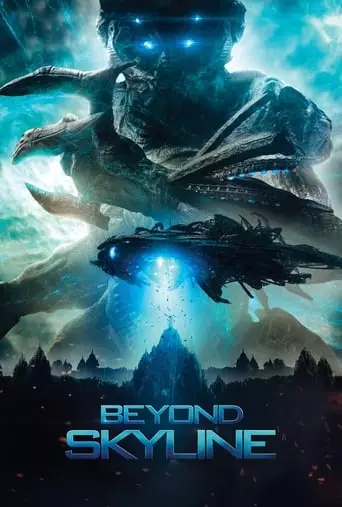 Beyond Skyline (2017) Watch Online