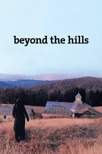 Beyond the Hills (2012) Watch Online