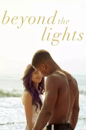 Beyond the Lights (2014) Watch Online