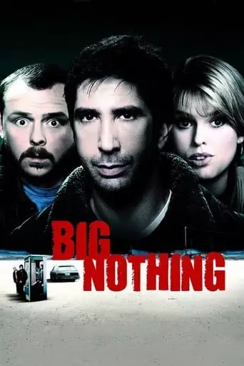 Big Nothing (2006) Watch Online