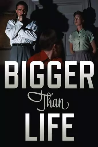 Bigger Than Life (1956) Watch Online